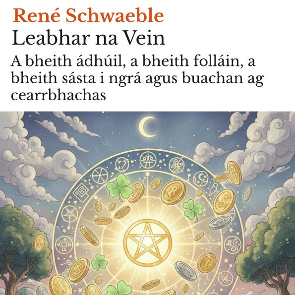Leabhar na Vein: A bheith ádhúil, a bheith folláin, a bheith sásta i ngrá agus buachan ag cearrbhachas