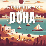 A Brief History of Doha