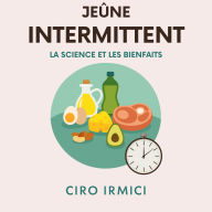 Jeûne Intermittent: La Science et les Bienfaits