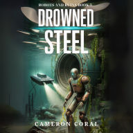 Drowned Steel