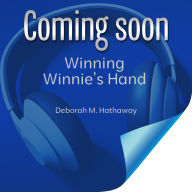 Winning Winnie's Hand: A Clean, Romantic Comedy