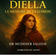 Diella: La Mémoire de la Lumière: Une odyssée entre lumière, mémoire et conscience