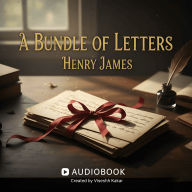 A Bundle of Letters by Henry James: A Classic Social Satire