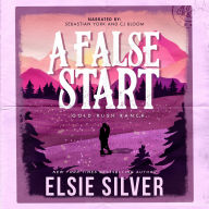 A False Start (Gold Rush Ranch Series #4)
