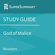 Study Guide: God of Malice by Rina Kent (SuperSummary)