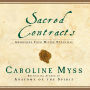 Sacred Contracts: Awakening Your Divine Potential