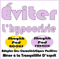 Éviter L'hypocrisie