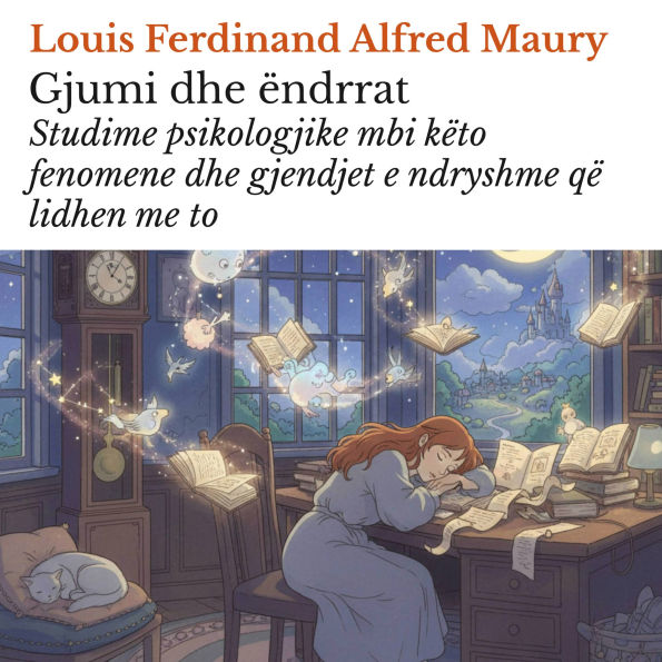 Gjumi dhe ëndrrat: Studime psikologjike mbi këto fenomene dhe gjendjet e ndryshme që lidhen me to