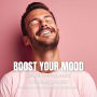 Boost Your Mood Guided Self-Hypnosis with Energy Anchor