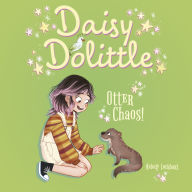 Daisy Dolittle: Otter Chaos!
