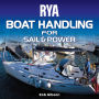 RYA Boat Handling for Sail and Power (A-G68) (Abridged)