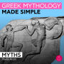 Myths: Greek mythology made simple!