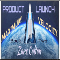 Product launch - Maximum Velocity