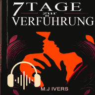 7 Tage zur Verführung