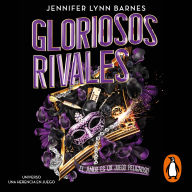 Gloriosos rivales (El Gran Juego 2): El amor es un juego peligroso