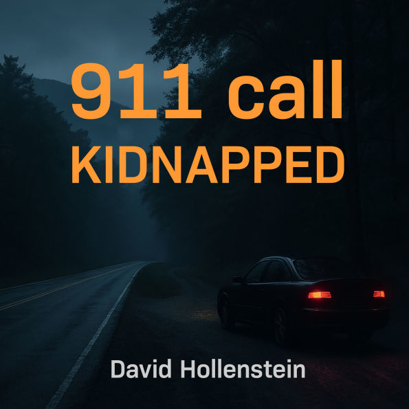 911 call: Kidnapped