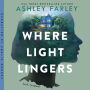 Where Light Lingers