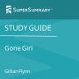 Study Guide: Gone Girl by Gillian Flynn (SuperSummary)