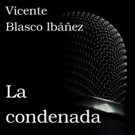 La condenada