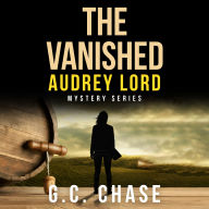 The Vanished: A Crime Mystery (Audrey Lord Book 3)