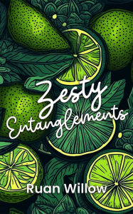 Zesty Entanglements