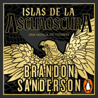 Islas de la Ascuaoscura: Una novela del Cosmere