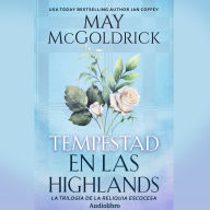 Tempestad en las Highlands: Un romance de aventuras, secretos y pasión en la misteriosa Isla de los Muertos...
