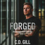Forged: Enemies to More, Forced Proximity, Slow-Burn Romantic Suspense