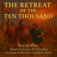 The Retreat of the Ten Thousand