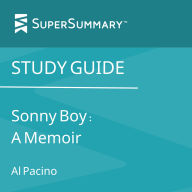 Study Guide: Sonny Boy: A Memoir by Al Pacino (SuperSummary)