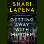 Getting Away with Murder: A Novel