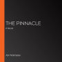 The Pinnacle: A Novel