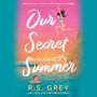Our Secret Summer
