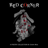 Red Corner: a poetic collection