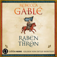 Rabenthron - Helmsby-Reihe, Teil 3 (Gekürzt)