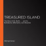 Treasured Island: The Story of St. Barth . . . and Its Barbarians, Billionaires, and Beauties