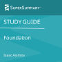 Study Guide: Foundation by Isaac Asimov (SuperSummary)