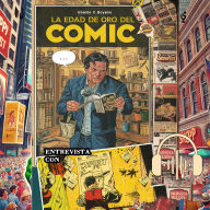 Lo Que Fue De La Edad De Oro Del Cómic Y El Humor Gráfico