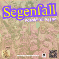 Segenfall: Poesie für K¿¿¿a
