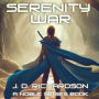 Serenity War: A Noble book series