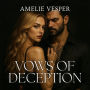 Vows of Deception