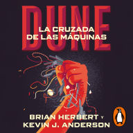 La cruzada de las máquinas (Leyendas de Dune 2)