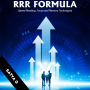 RRR FORMULA: Read 4000+ Words Per Minute, Eliminate Distractions, and Retain Knowledge for Years with Proven Focus and Memory Systems for Students, Professionals & Life Long Learners