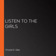 Listen to the Girls