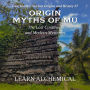 Origin Myths of Mu: The Lost Continent and Modern Mysteries