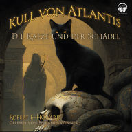 Kull von Atlantis - Die Katze und der Schädel