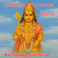 Kantha Puranam Complete - Tamil Audio Book: Lord Murugan's Divine Story in Tamil