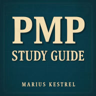 PMP Study Guide: Elevate your PMP exam preparation with captivating audio lessons tailored for peak performance success!