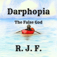 Darphopia: The False God