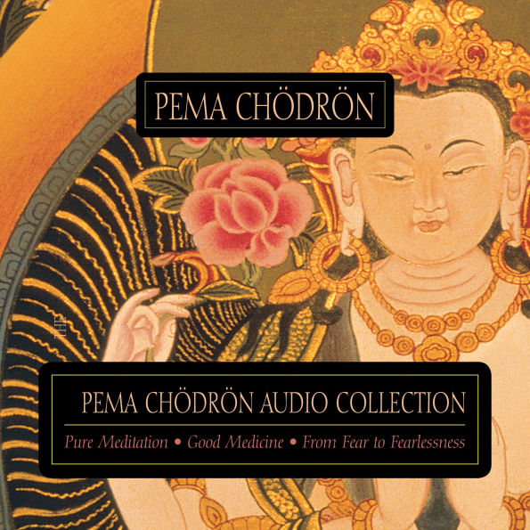 The Pema Chödrön Audio Collection